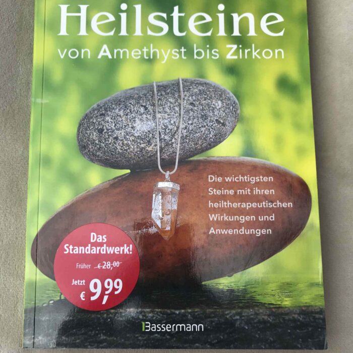 Heilsteine: von Amethyst bis Zirkon (Deutsch) Broschiert 1 Seelenbewusst